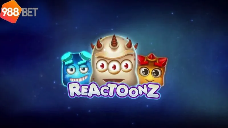 gioi-thieu-ve-tro-choi-no-hu-reactoonz